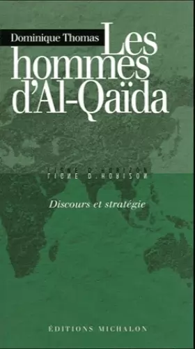 Couverture du produit · Les Hommes d'Al-Qaïda : Discours et stratégie