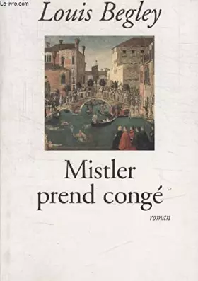 Couverture du produit · Mistler prend congé
