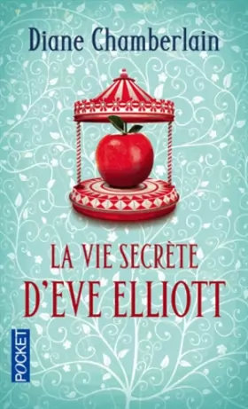 Couverture du produit · La Vie secrète d'Eve Elliott