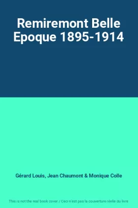 Couverture du produit · Remiremont Belle Epoque 1895-1914