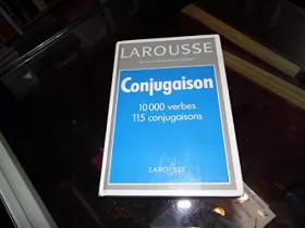 Couverture du produit · Larousse Grammaire: Larousse De La Conjugaison