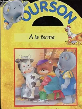 Couverture du produit · OURSON A LA FERME