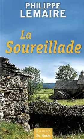 Couverture du produit · Soureillade (la)