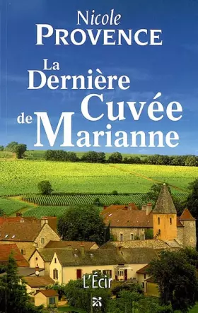 Couverture du produit · Derniere Cuvee de Marianne (la)