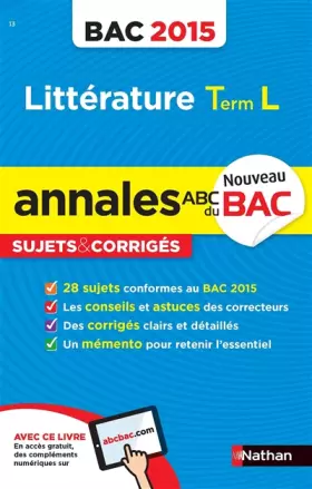 Couverture du produit · Annales ABC du BAC 2015 Littérature Term L