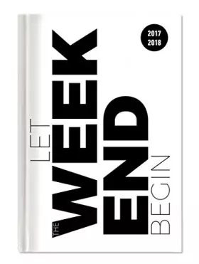 Couverture du produit · Collegetimer Pocket Typo 2017/2018 - Schülerkalender A6 - Weekly - 224 Seiten: Let the Weekend begin. Terminkalender