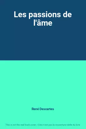 Couverture du produit · Les passions de l'âme