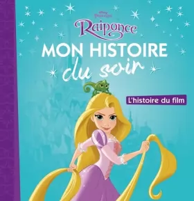 Couverture du produit · Raiponce, Mon Histoire Du Soir (French Edition) by Walt Disney (2011-01-26)