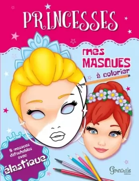 Couverture du produit · Mes masques de princesses