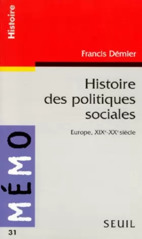 Couverture du produit · Histoire des politiques sociales. Europe (XIXe-XXe siècle)