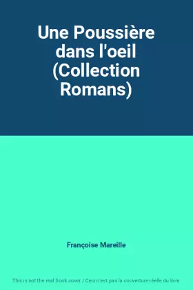 Couverture du produit · Une Poussière dans l'oeil (Collection Romans)