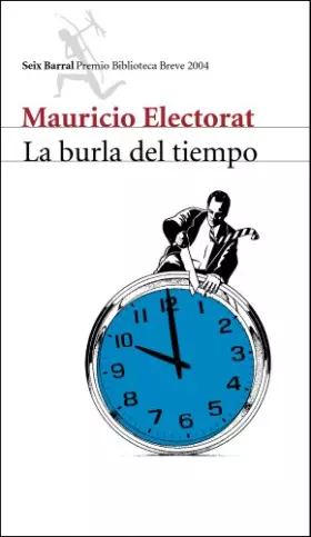 Couverture du produit · La Burla Del Tiempo / The Mockery of Time