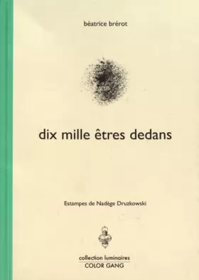 Couverture du produit · Dix mille êtres dedans