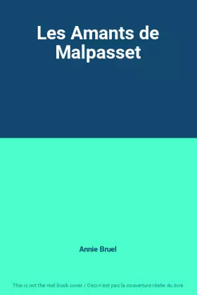 Couverture du produit · Les Amants de Malpasset