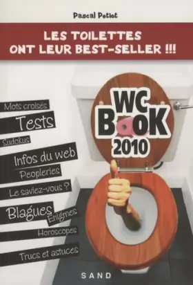 Couverture du produit · WC Book 2010 : Les toilettes ont leur best-seller !!!