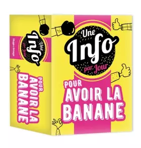 Couverture du produit · Une info par jour pour avoir la banane 2021