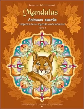 Couverture du produit · Mandalas - Animaux sacrés inspirés de la sagesse amérindienne T1