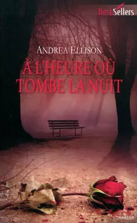 Couverture du produit · A l'heure où tombe la nuit