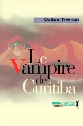 Couverture du produit · Le vampire de Curitiba