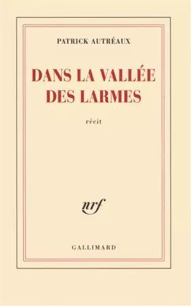 Couverture du produit · Dans la vallée des larmes