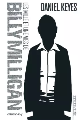 Couverture du produit · Les mille et une vies de Billy Milligan