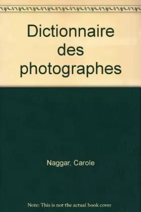 Couverture du produit · Dictionnaire des photographes