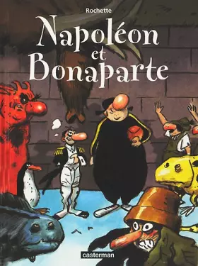 Couverture du produit · Napoléon et Bonaparte