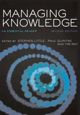 Couverture du produit · Managing Knowledge: An Essential Reader