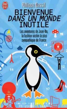 Couverture du produit · Bienvenue dans un monde inutile: Les aventures de Jean-No, la fashion victime la plus sympathique de France
