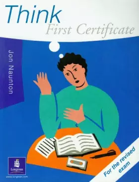 Couverture du produit · Think First Certificate Course Book New Edition