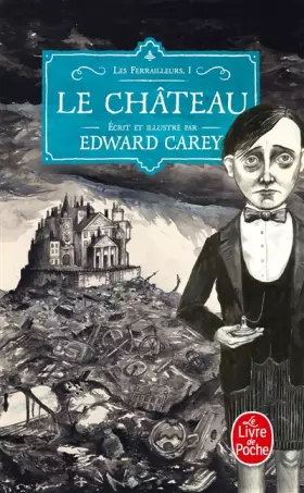 Couverture du produit · Le Château (Les Ferrailleurs, Tome 1)