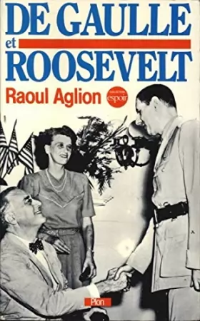 Couverture du produit · De Gaulle et Roosevelt