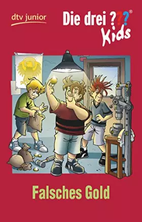 Couverture du produit · Die drei ??? Kids 34. Falsches Gold (drei Fragezeichen): Erzählt von Boris Pfeiffer