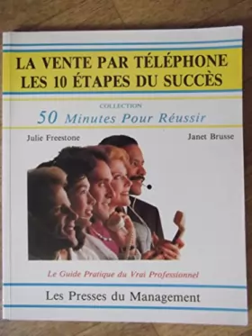 Couverture du produit · La vente par téléphone / les 10 etapes du succes
