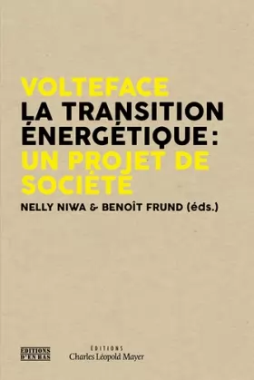 Couverture du produit · Volteface : La transition énergétique