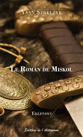 Couverture du produit · Le Roman de Miskol