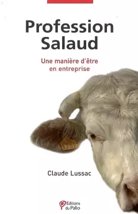 Couverture du produit · Profession Salaud : Une manière d'être en entreprise