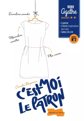 Couverture du produit · C'est moi le patron 2-Robe Agathe