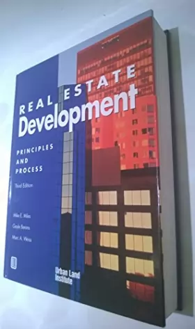 Couverture du produit · Real Estate Development: Principles and Process