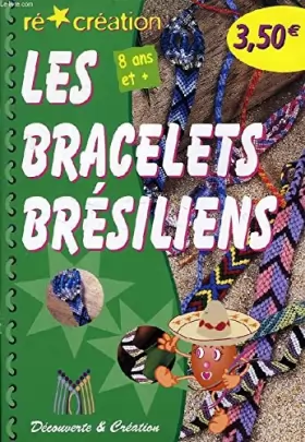 Couverture du produit · Les bracelets brésiliens