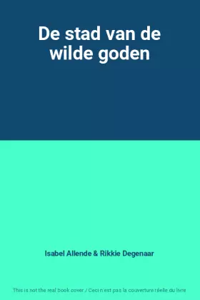 Couverture du produit · De stad van de wilde goden