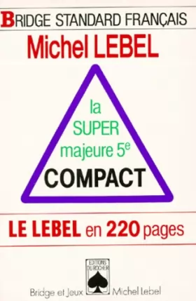 Couverture du produit · La super majeure 5e compact : Le Lebel en 220 pages