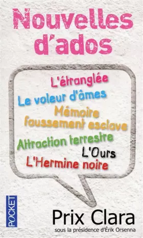 Couverture du produit · Nouvelles d'ados : Prix Clara 2010