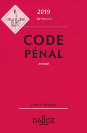 Couverture du produit · Code pénal 2019, annoté - 116e éd.
