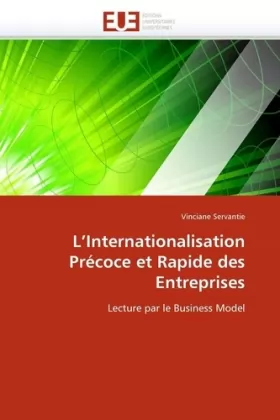 Couverture du produit · L'Internationalisation Précoce et Rapide des Entreprises: Lecture par le Business Model