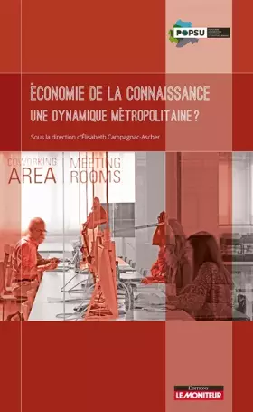 Couverture du produit · Économie de la connaissance - Une dynamique métropolitaine ?