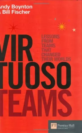 Couverture du produit · Virtuoso Teams: Lessons from teams that changed their worlds