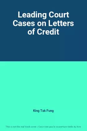Couverture du produit · Leading Court Cases on Letters of Credit