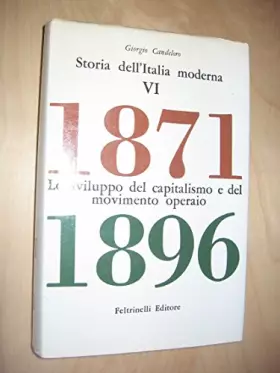 Couverture du produit · Storia dell'Italia moderna. Lo sviluppo del capitalismo e del movimento operaio (1871-1896) (Vol. 6)