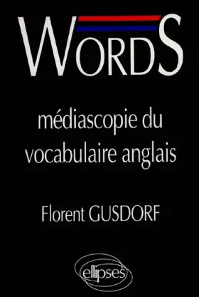 Couverture du produit · Words: Médiascopie du vocabulaire anglais
